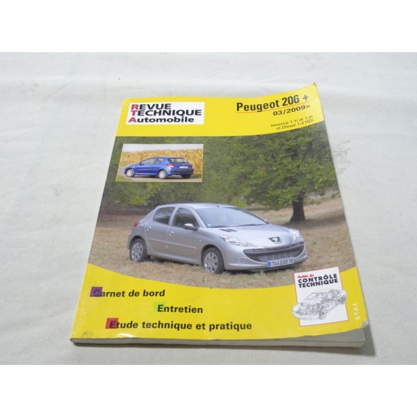 RTA revue technique automobile livre documentation entretien conduite etude technique CIP B735.5 pour peugeot 206+ partir de 03/