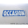 Panneau de toit pancarte plastique cannelé affichage pour VO vehicule occasion vente Occasion (un peu de poussiere)