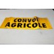 Banniere banderole Nove CONVOI AGRICOLE (plié un peu déchiré) 