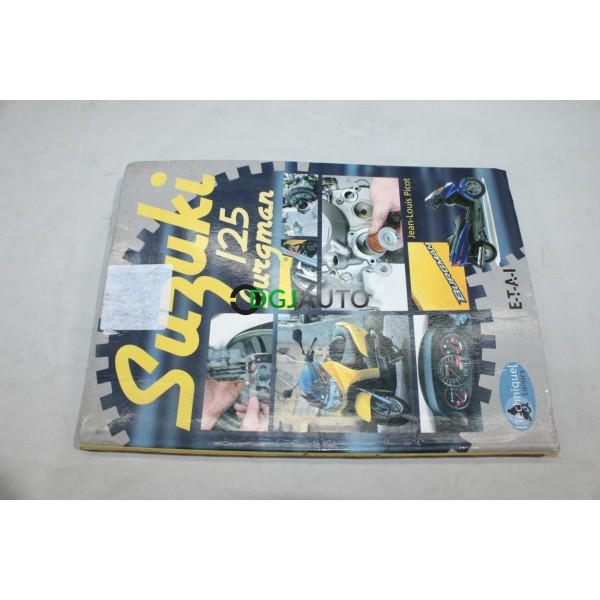 RTA revue technique automobile livre documentation entretien conduite etude technique ETAI Suzuki 125 burgman