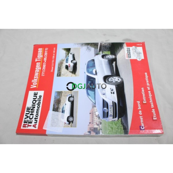 RTA revue technique automobile livre documentation entretien conduite etude technique CIP B762.5 pour volkswagen tiguan 2.0TDI