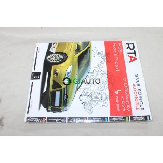 RTA revue technique automobile livre documentation entretien conduite etude technique N°829 pour ford focus 3 III phase 1 1.0