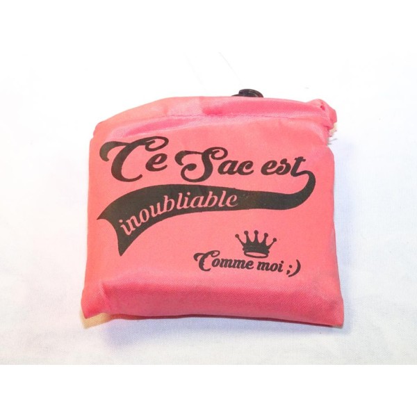 Sac de courses rose pliage Zigoh 2170229 3700619608211 Ce sac est inoubliable comme moi ;) 