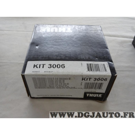 Kit pieds fixation barre de toit Thule 3006 KIT3006 pour opel corsa D partir de 2006 combo C partir de 2002 meriva A de 2003 à 2