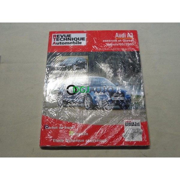 RTA revue technique automobile livre documentation entretien conduite etude technique CIP B715.6 pour audi A3 partir de 05/2005 